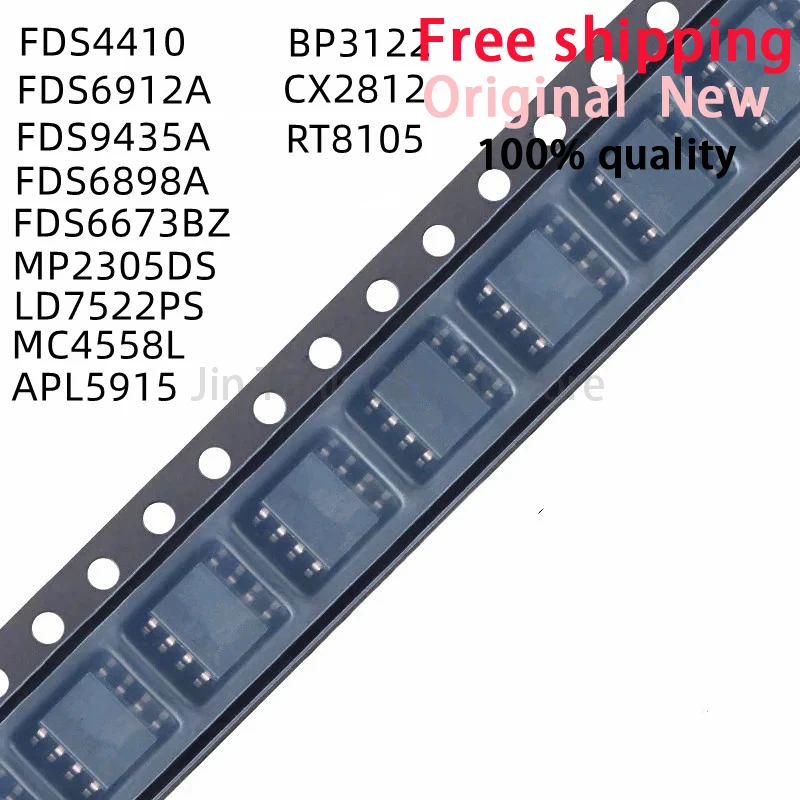 (10piece)100% New FDS4410 FDS6912A FDS9435A FDS6898A FDS6673BZ MP2305DS LD7522PS MC4558L APL5915 RT8105 BP3122 CX2812 sop-8 Chip