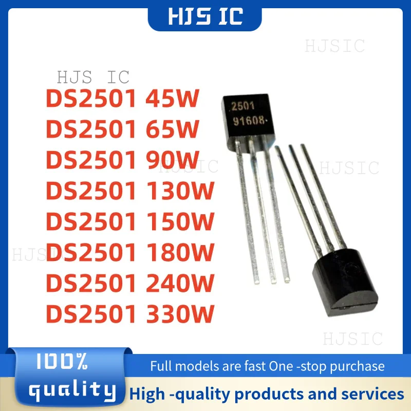 5Pcs TO-92 New DS2501 2501 45W 65W 90W 130W 150W 180W 240W 330W TO92 Best Quality In Stock