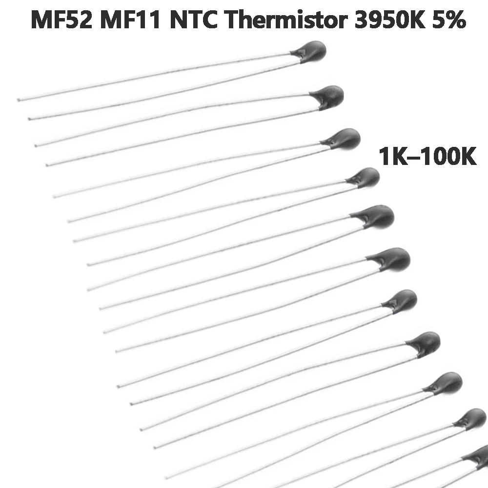 MF52 MF11 NTC Thermistor 3950K 5% Temperature Sensitive Resistor 1K–100K