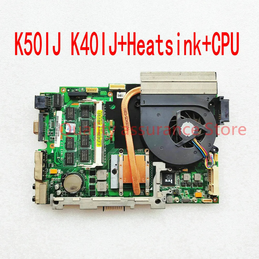 

For Intel For Asus K40IJ K50IJ Mainboard + Heatsink + CPU = replace K40AB K50AB K40AD K50AD K50AF K40AF Laptop Motherboard