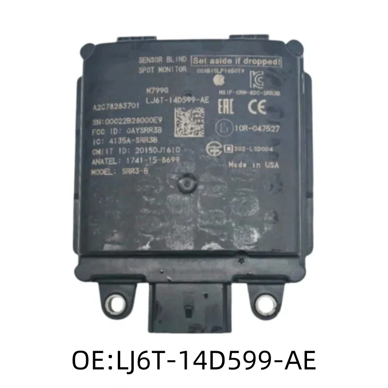 LJ6T14D599AE for the Ford Edge Focus BSD blind spot monitor and lane departure warning BSM module LJ6T-14D599-AE 1pcs