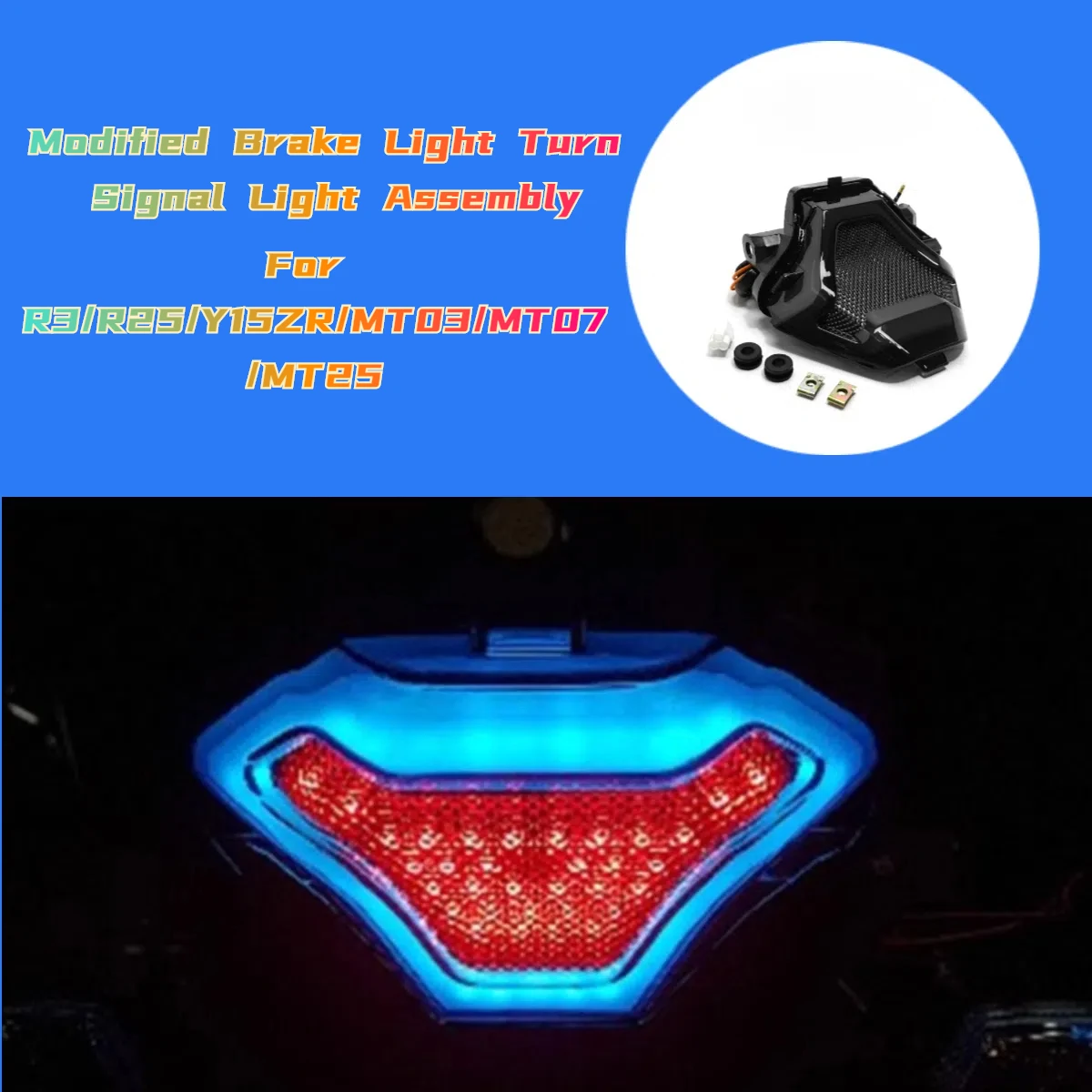 For YAMAHA R3/R25/Y15ZR/MT03/MT07/MT25 Motorcycle Tail Lamp Modified Brake Light Turn Signal Light Assembly