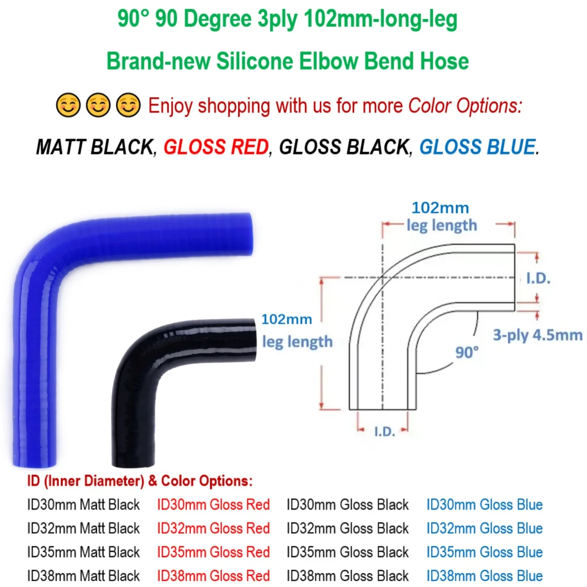 

90° 90 Degree Silicone Elbow Bend Hose 3ply 102mm-long-leg ID 30mm 32mm 35mm 38mm Matt Black Gloss Black Gloss Red Gloss Blue