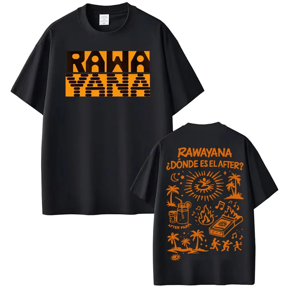 Rawayana: Onde está o After? Camisetas de Moda para Homens e Mulheres, Estilo Hip Hop, T-shirt Casual de Algodão Puro, Camiseta Solta