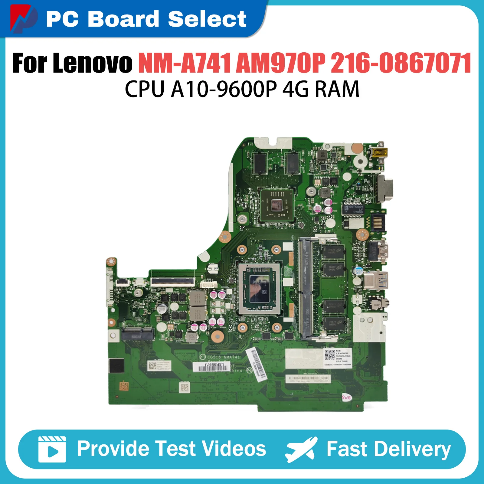 

NM-A741 Notebook Mainboard For Lenovo 310-15ABR AM960P AM970P 216-0867071 Laptop Motherboard With A10-9600P 4G-RAM