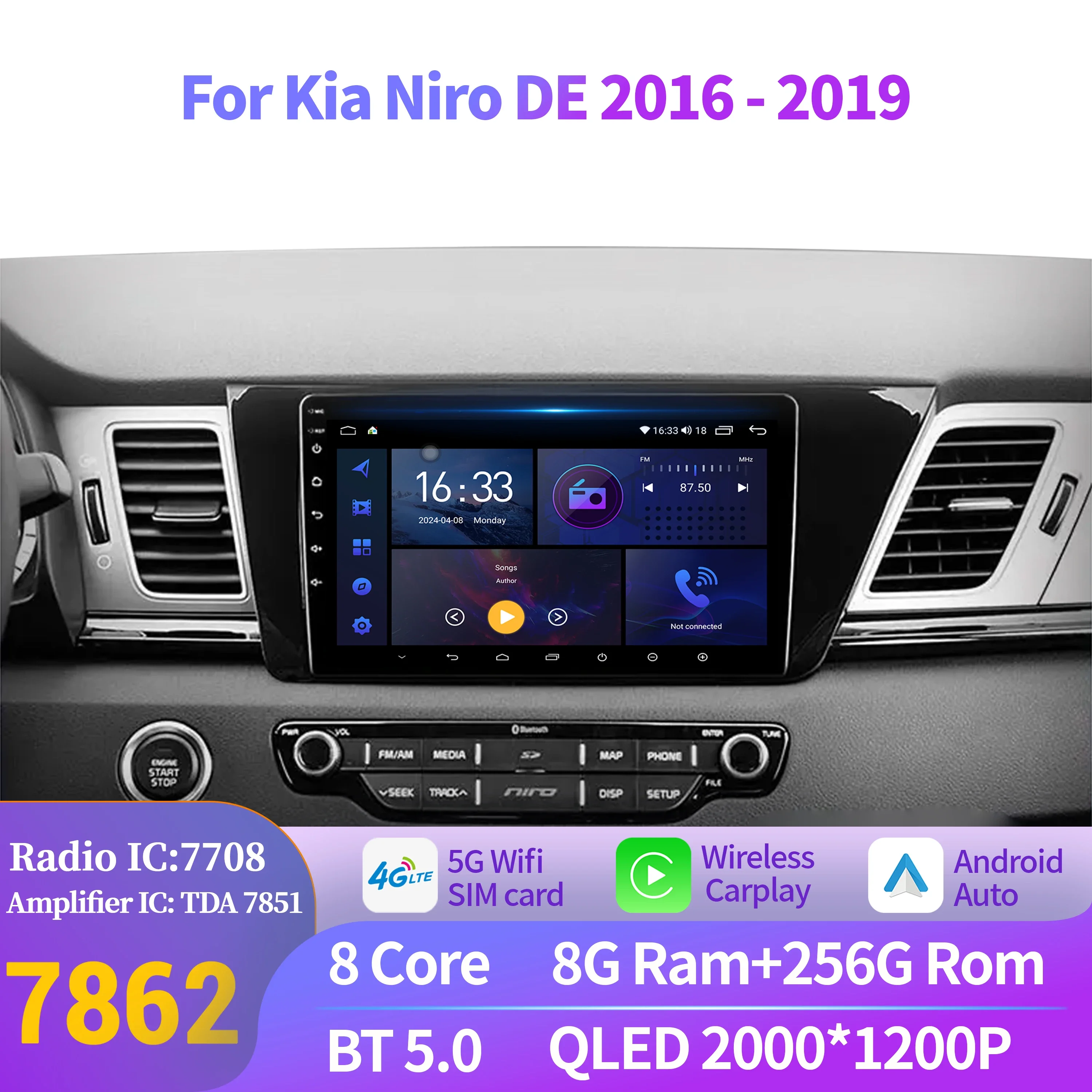 

For Kia Niro DE 2016-2019 Wireless BT CarPlay Android 14 Radio Car Multimedia Player 7862 8+256 radio Touch 2K QLED Screen