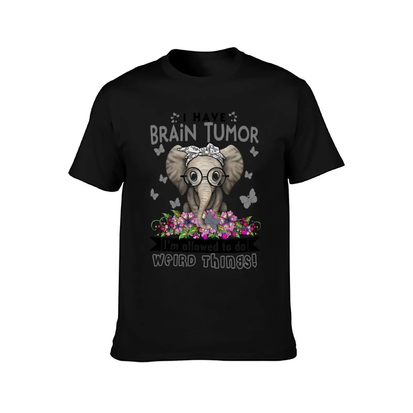 Funny Brain Tumor Warrior I Have Brain Tumor I'm Allowed To Do Weird Things! T-Shirt graphics mens white t shirts