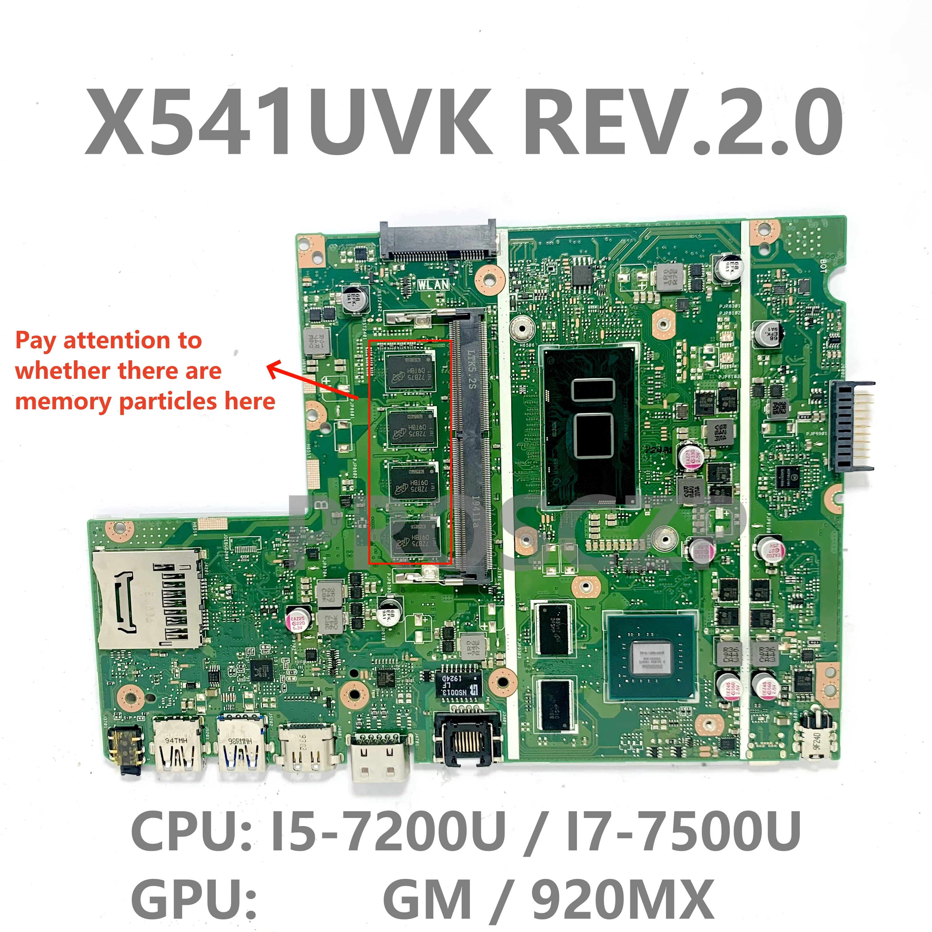 Mainboard For ASUS X541UVK X541UVK REV.2.0 With SR342 I5-7200U SR341 I7-7500U CPU Laptop Motherboard GM / 920MX 8G 100%Tested OK