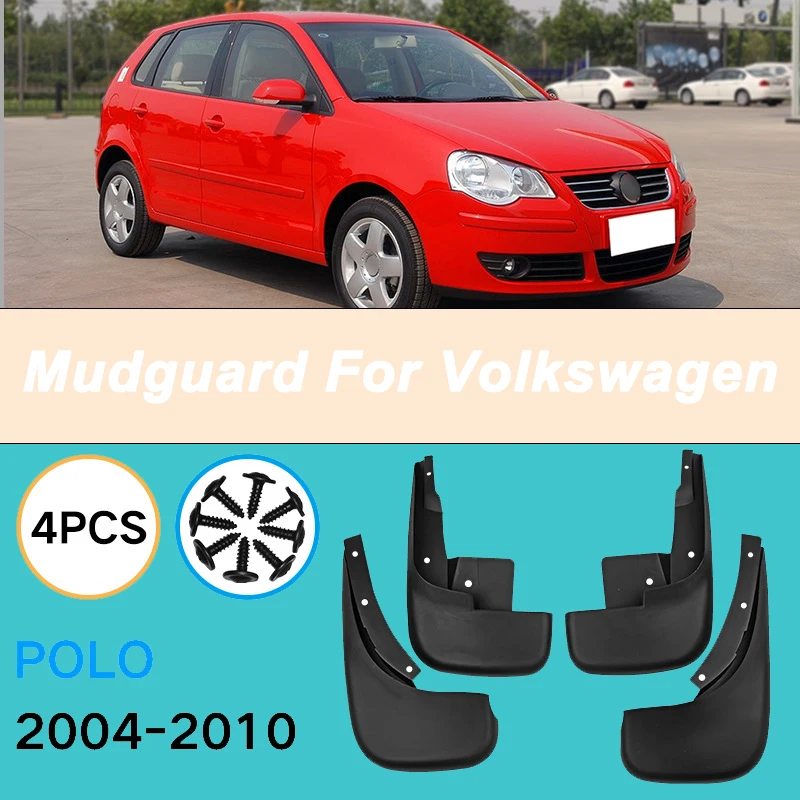 

For Volkswagen POLO 2004-2010 2005 2006 Automotive Tire Mudguard Waterproof Prevent Mud Splashing Car Mud Flaps 4pcs Accessories