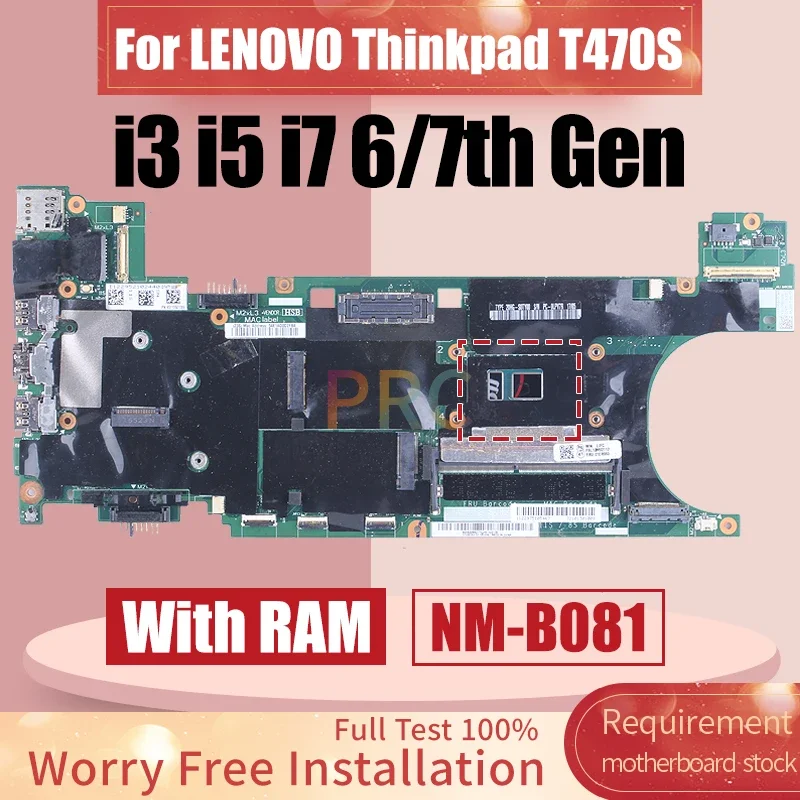 Imagem -02 - Placa-mãe para Lenovo Thinkpad T470s Notebook Mainboard Nm-b081 i3 i5 i7 7ª Geração Ram 01er060 01yr130 01er070