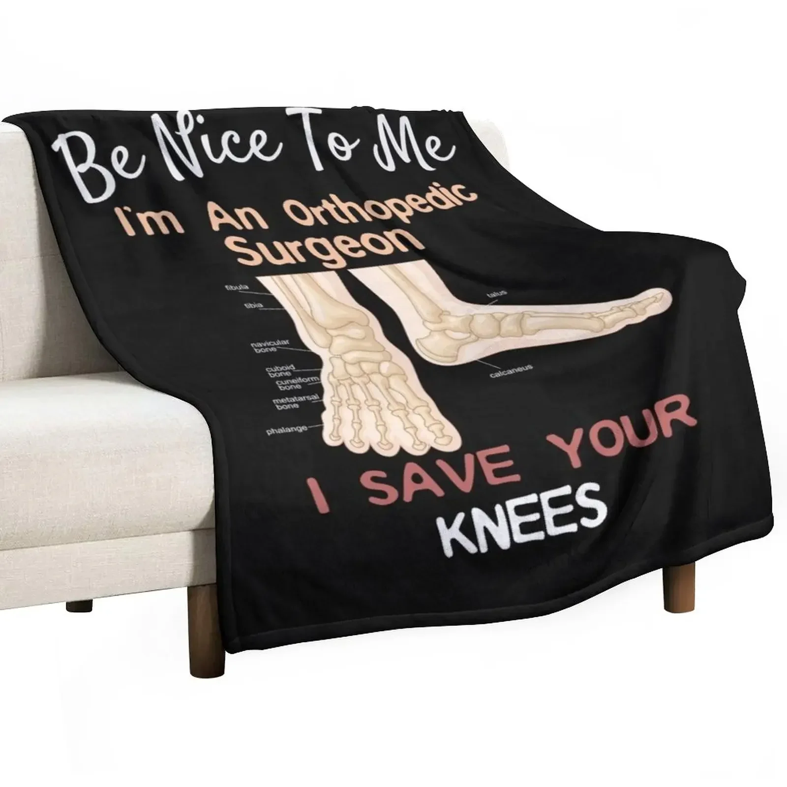 Funny Orthopedic Surgeon design Save Your Feet Throw Blanket Nap wednesday valentine gift ideas Baby Blankets