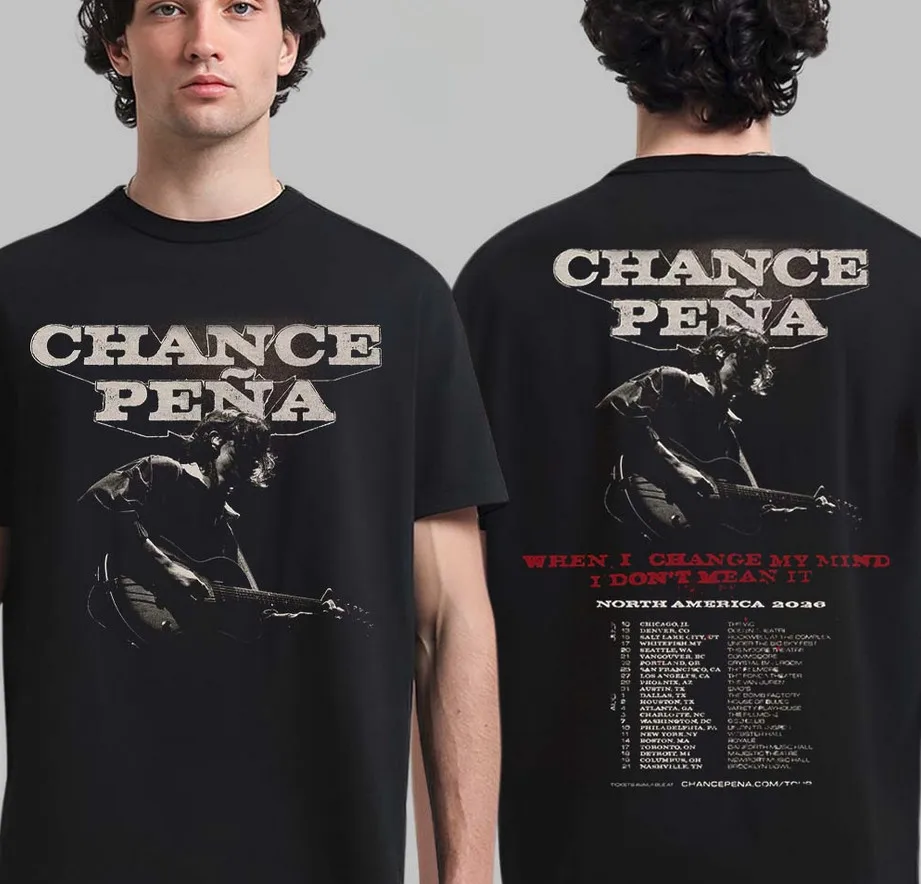 Chance Peña 2026 Tour Tee When I Change My Mind Shirt