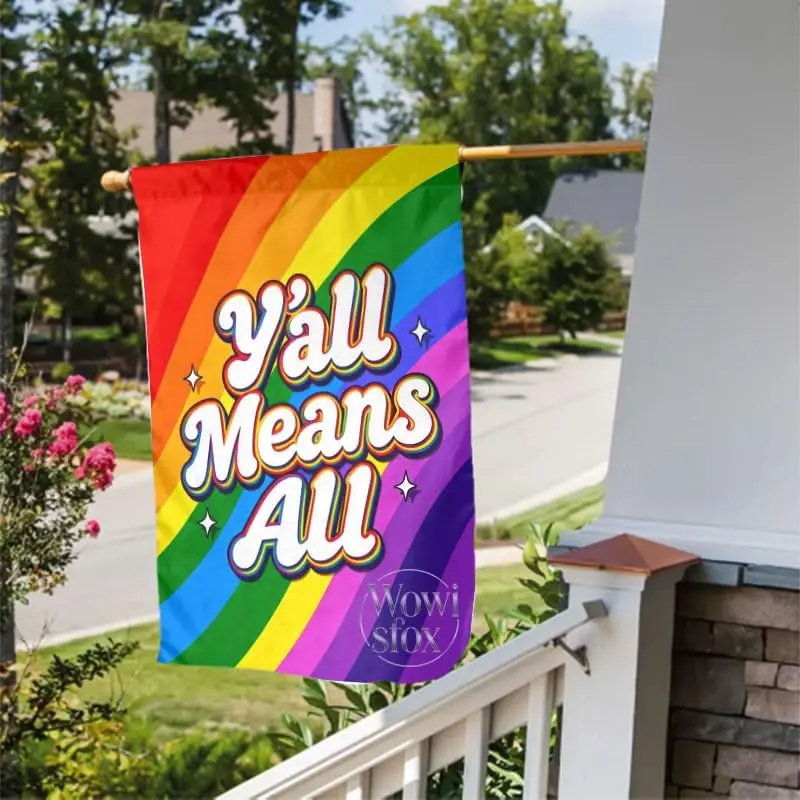 Y'all Means All Garden Flag 12X18 Inch Double Sided Community Themed Rainbow Yard Banner for Garden Terrace Courtyard Ho AAS