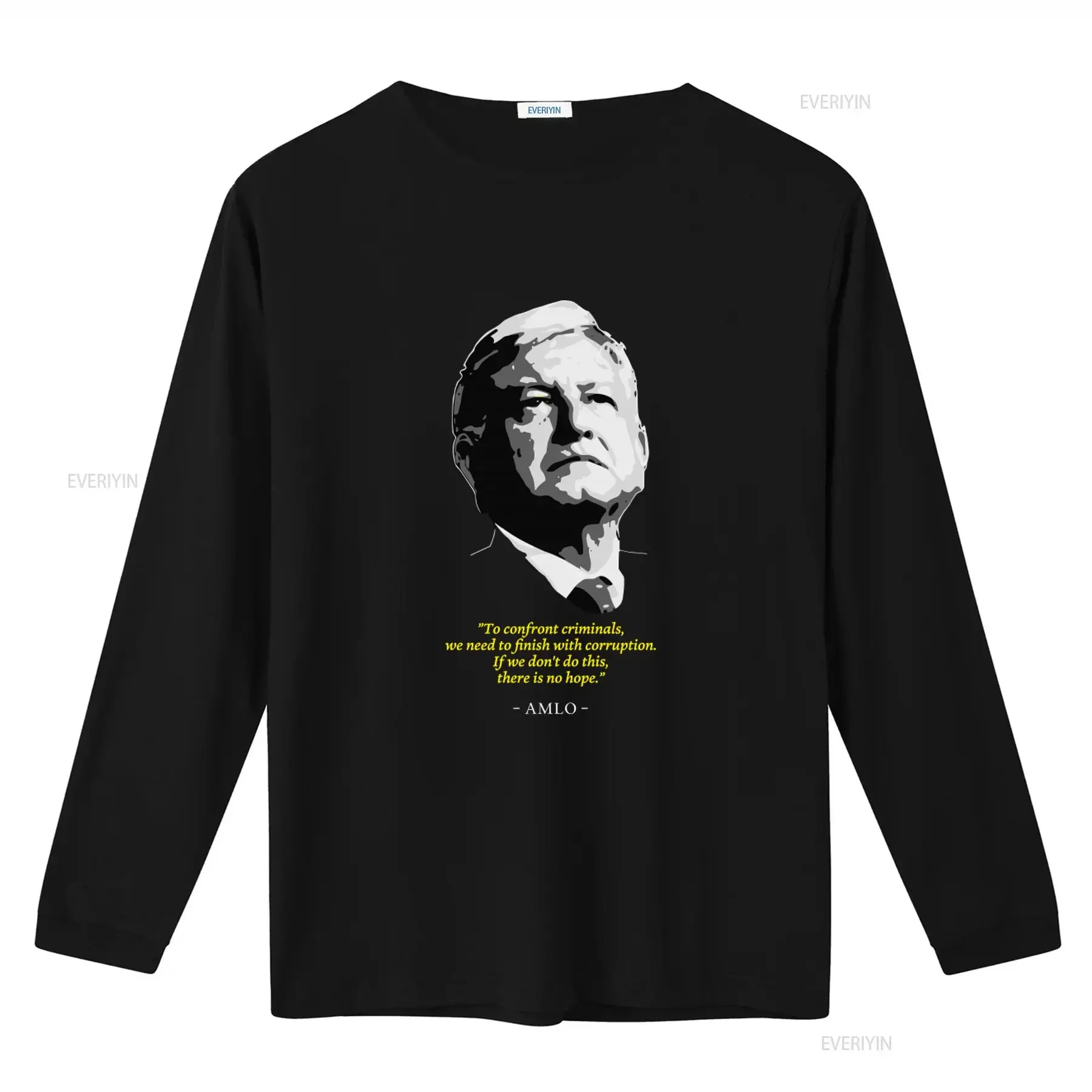 AMLO Quote T Shirt Confront Criminals with Anti Corruption Message Stylish Design for Trendy Wear vintage Washed homme Unisex