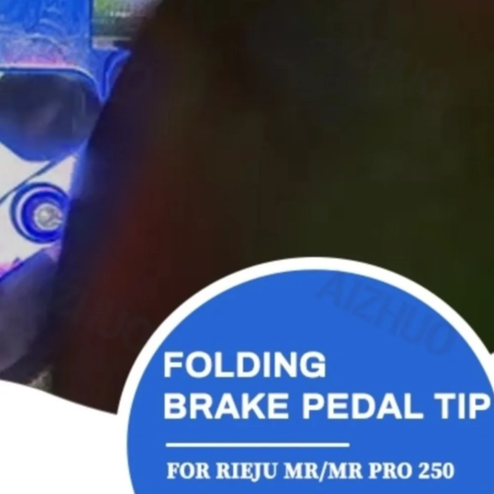 

For RIEJU MR/MR PRO 250 300 MR RACING 250 300 2020-2022 2023 CNC Folding Rear Brake Pedal Step Tip Plate Motorcycle Accessories