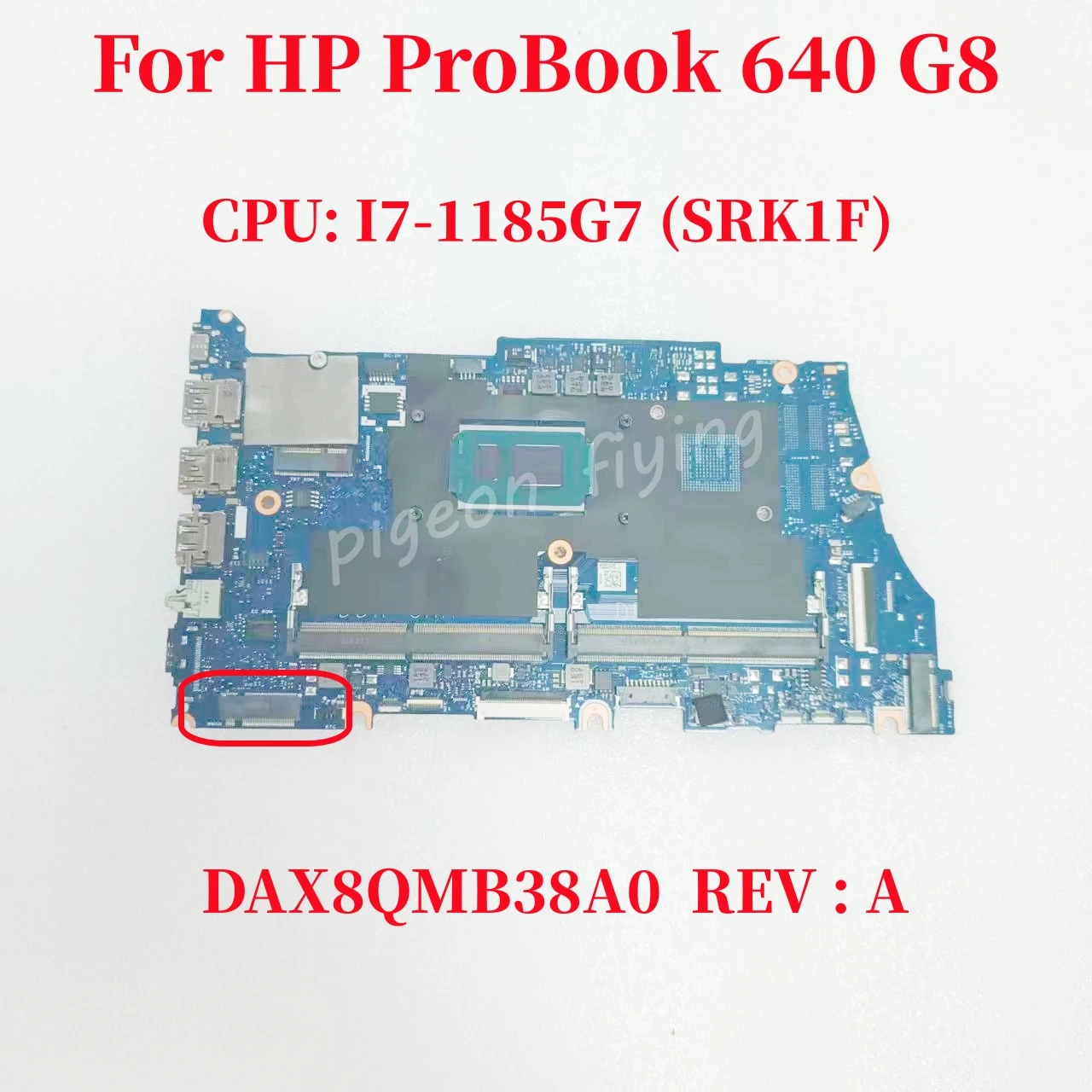 

650 G8 For HP ProBook 640 G8 Laptop Motherboard CPU: I7-1185G7 SRK1F UMA DAX8QMB38A0 DAX8QEMB8D0 Mainboard DDR4 100% Test Ok