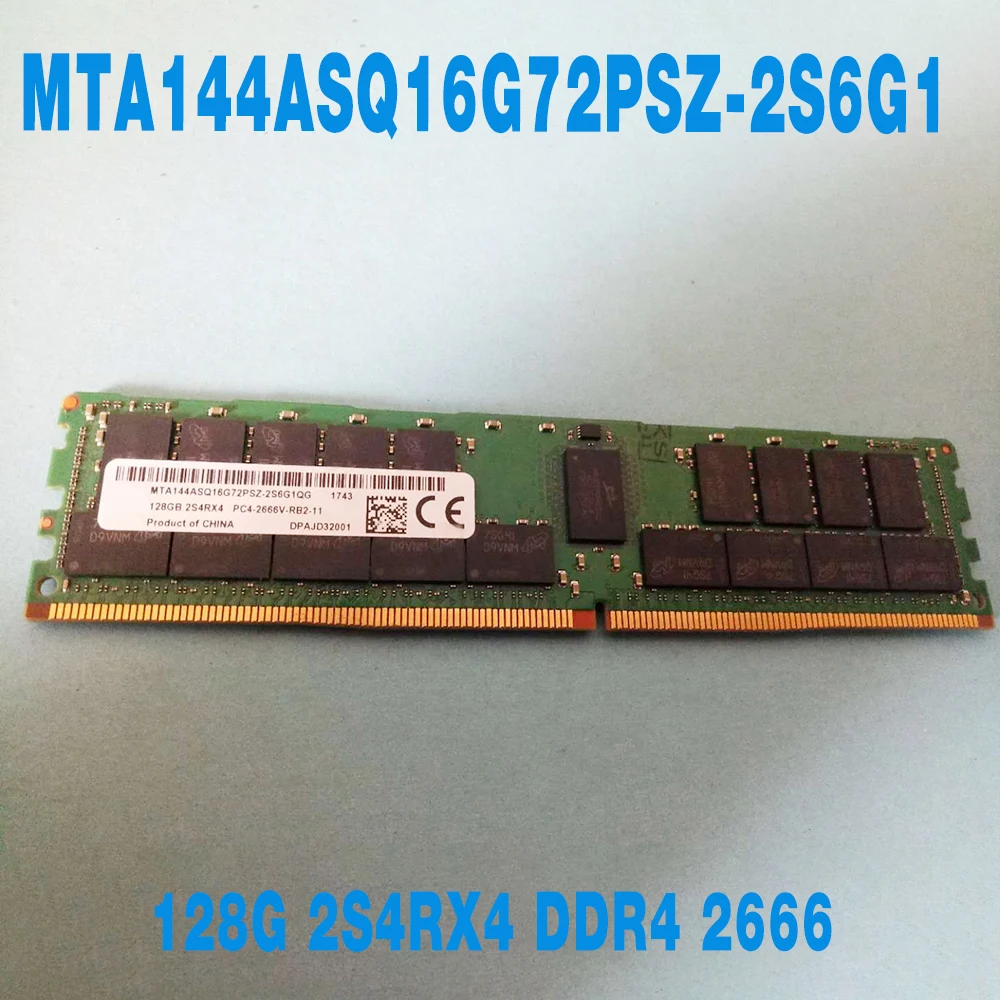 

1PCS For MT RAM 128GB 128G 2S4RX4 DDR4 2666 PC4-2666V ECC REG Server Memory Fast Ship High Quality MTA144ASQ16G72PSZ-2S6G1