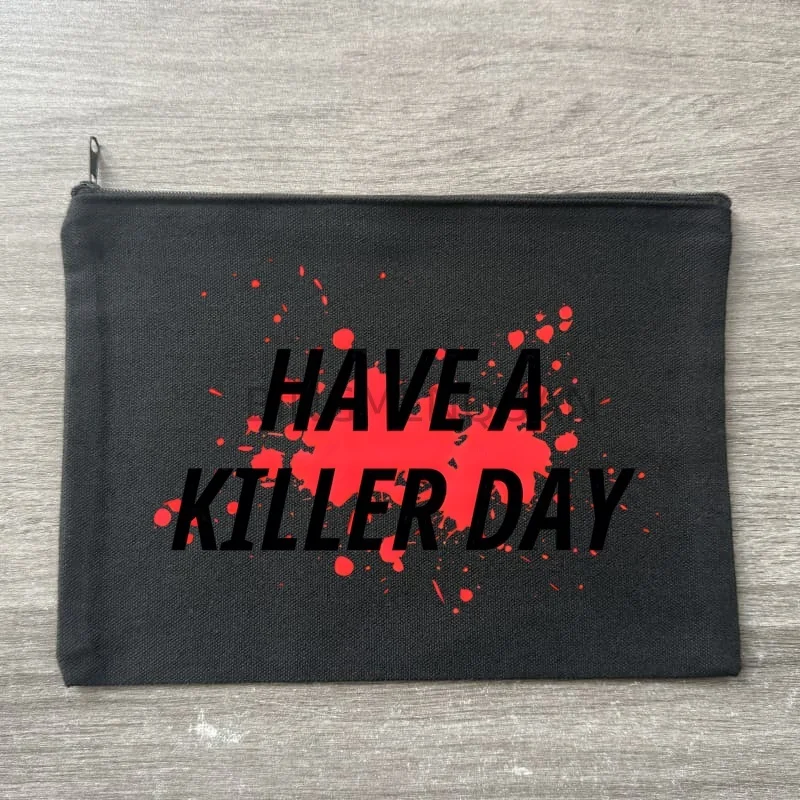 

Черная косметичка-органайзер Dexter Morgan Have A Killer Day из холщовой ткани, дорожная сумка для хранения мелочей, пенал для офиса