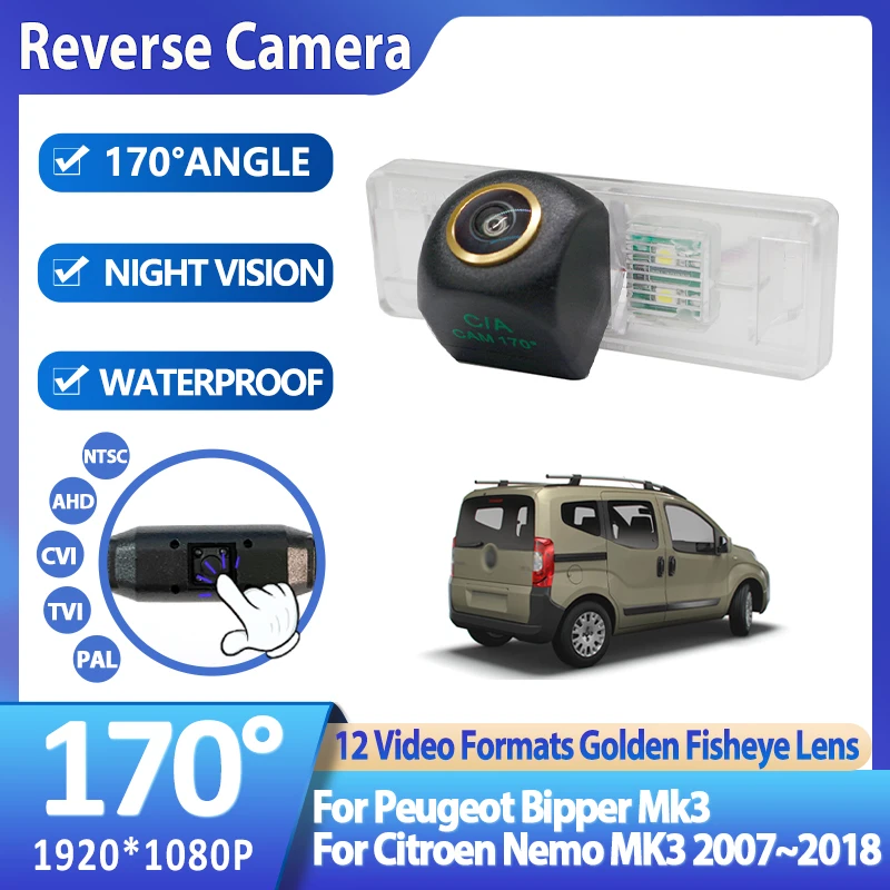 170° 1080P AHD Vehicle Rear View Camera For Peugeot Bipper Mk3 2007~2018 For Citroen Nemo MK3 2007~2018 CCD Monitor Accessories