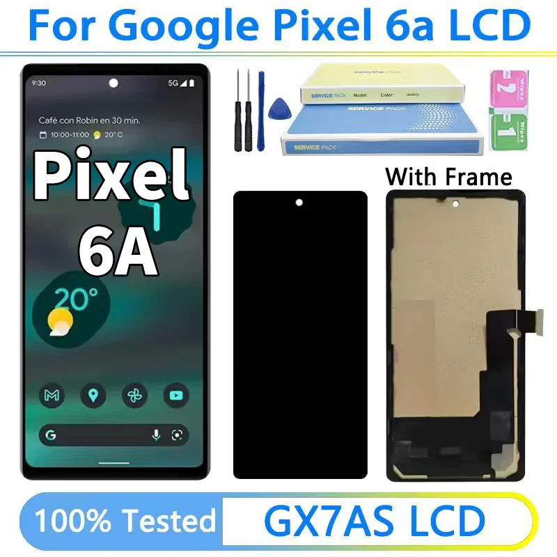 Écran TFT pour Google Pixel 6A LCD écran tactile numériseur pour Pixel 6a GX7AS GB62Z G1AZG GB17L Lcd avec cadre
