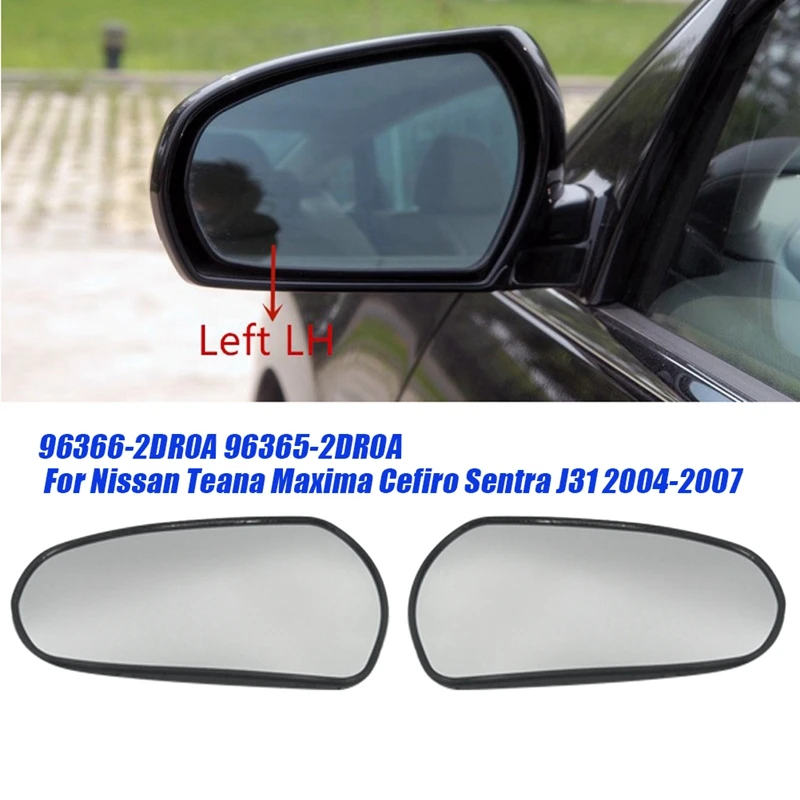 1Pair Car Rear View Mirror Glass With Heated For Nissan Teana Maxima Cefiro Sentra J31 2004-2007 96366-2DR0A 96365-2DR0A