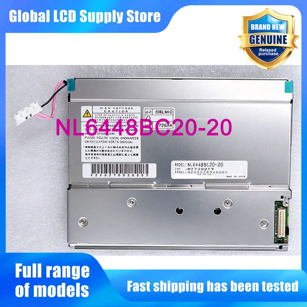 NL6448BC20-20 6.5 Inch LCD Display Monitor Screen Panel Original for NEC 31 Pins Connector Brand New 100% Tested