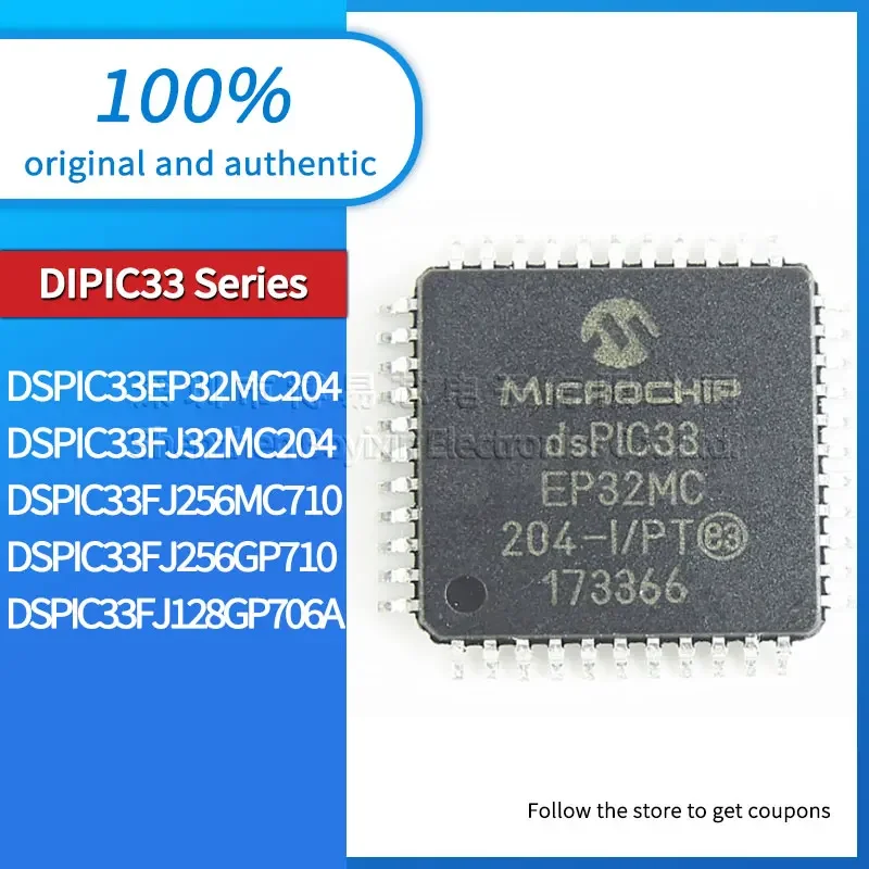 DSPIC33EP32MC204 DSPIC33FJ128GP706A DSPIC33FJ256MC710 DSPIC33FJ32MC204 DSPIC33FJ256GP710-I/PT original authentic