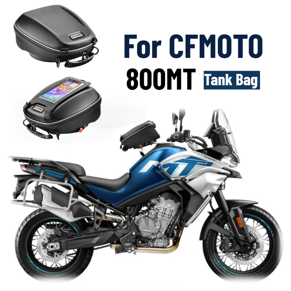 

Tank Bag for CFMOTO 800MT 800 MT Motorcycle Luggage Box Saddlebag Waterproof Backpack CF MOTO MT800 Navigation Quick Lock Flange
