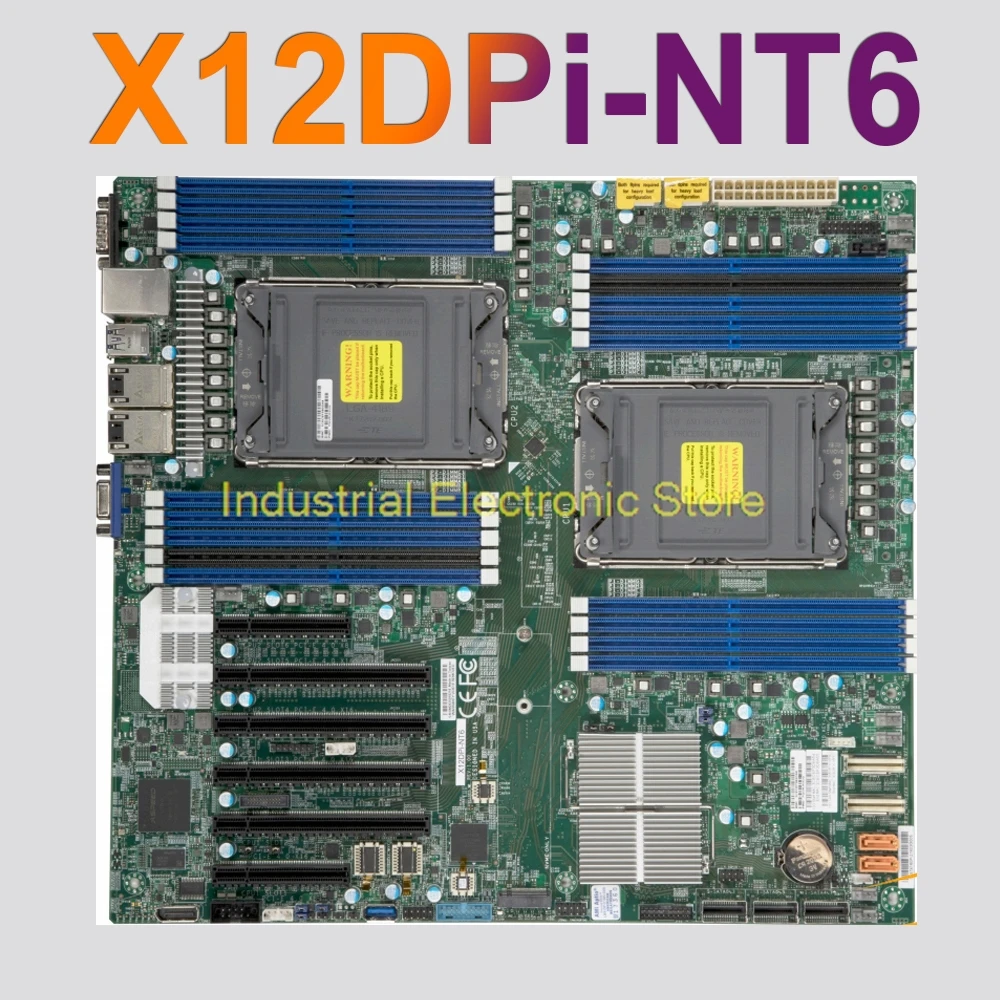 

Dual-Way Server Motherboard E-ATX LGA-4189 DDR4-3200MHz 256GB C621A 14XSATA 3 For Supermicro X12DPi-NT6