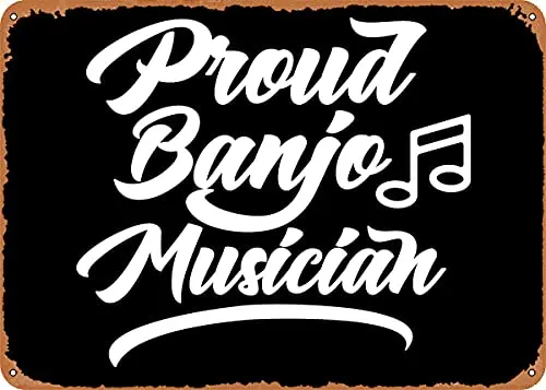 

Proud Banjo Musician Vintage Look Metal Sign Art Prints Retro Gift 8x12 Inch