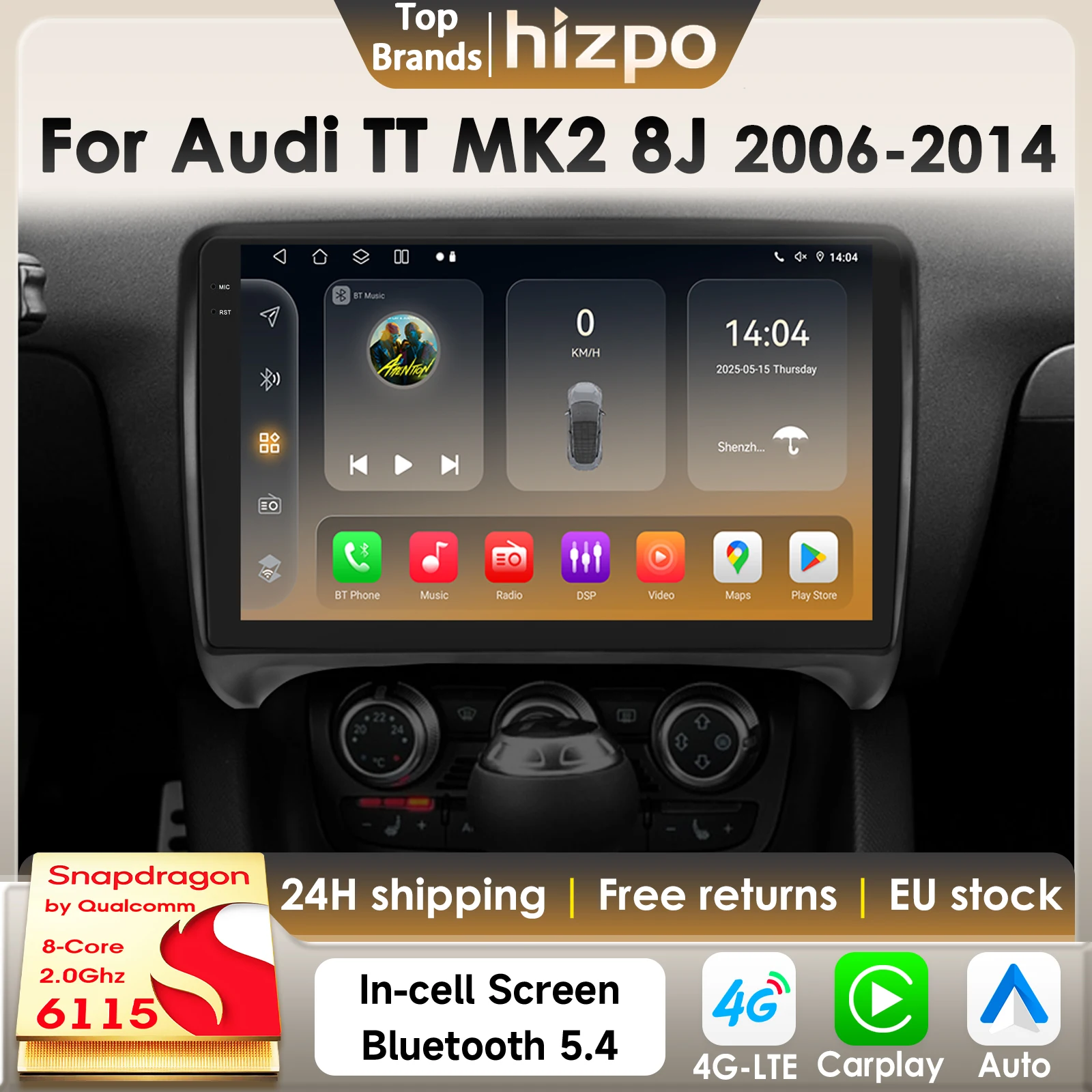 Hizpo Smart Car Intelligente Systeme für Audi TT MK2 8J 2006 - 2014 Auto-Multimedia-GPS 2Din 4G Carplay mit Qualcomm Snapdragon6115