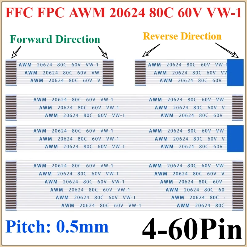 

10PCS Flat Flexible Cable FFC FPC AWM 20624 80C 60V VW-1 FFC-0.5MM 4/5/6/8/10/12/14/16/18/20/22/24/26/30/32/34/36/40/45/50/60Pin