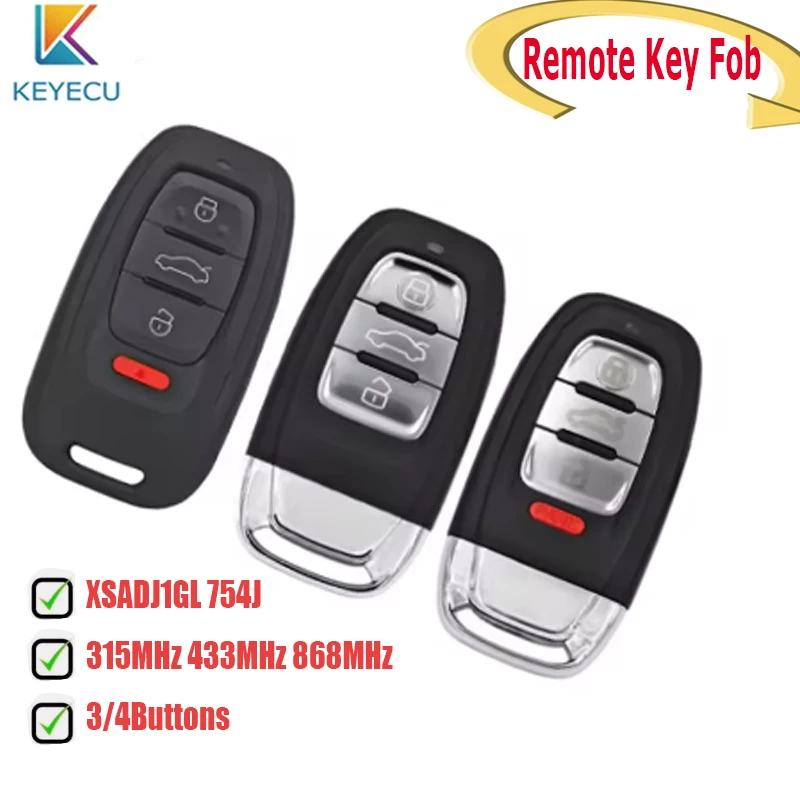 

KEYECU XSADJ1GL Keyless Go Smart Remote key Fob for Audi A6L Q5 A4L A8L 315MHz 433MHz 868MHz P/N: 754J Audi A6L Q5 A4L A7 A8