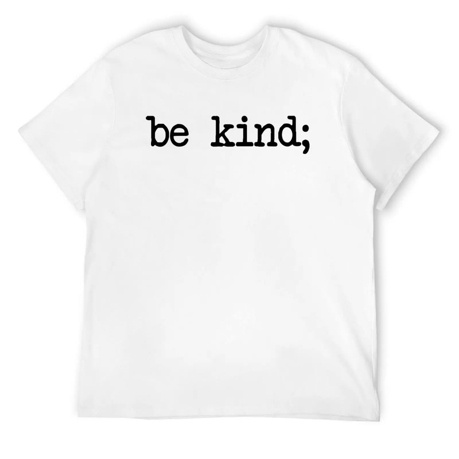 Be Kind Semicolon Suicide Prevention Awareness Gifts T-Shirt tops anime tshirt mens t shirts