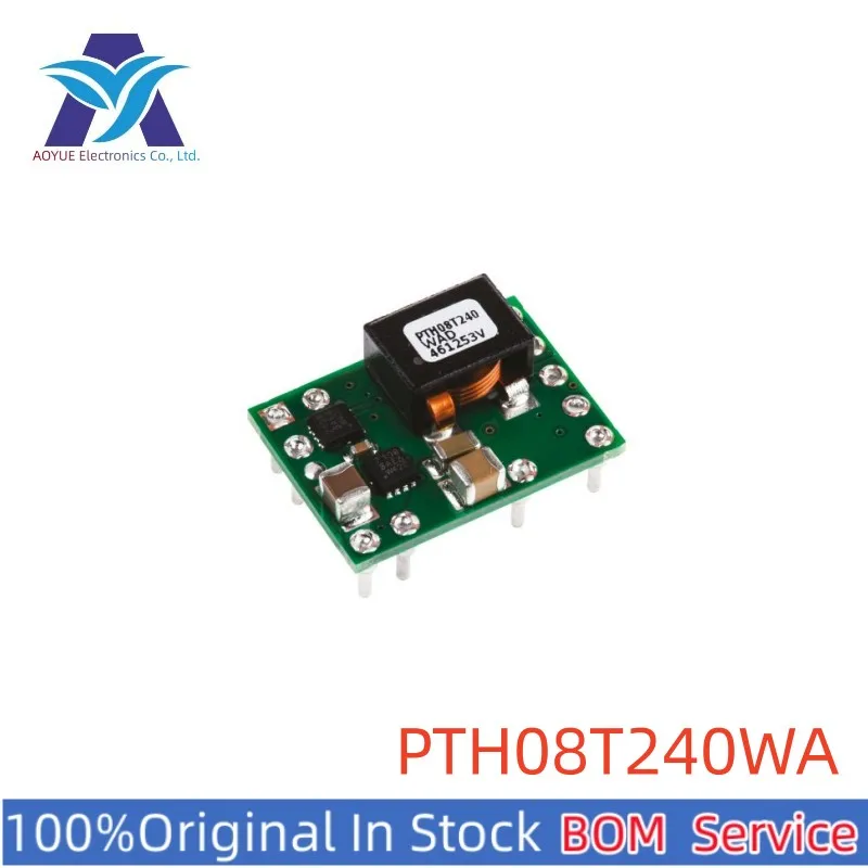 

PTH08T240WAD PTH08T240WAH PTH08T240WAS PTH08T240WAZ PTH08T240 PTH08T240W DIP-11 SMD-11 DC/DC Converter Series BOM Service Offer