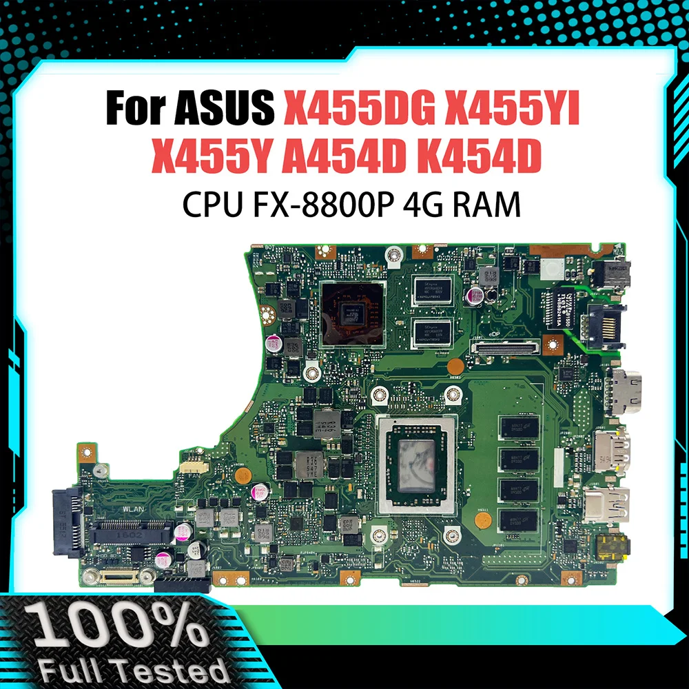 Computer Mainboard For Asus X455DG X455YI X455Y A454D K454D Laptop Motherboard With FX-8800P CPU 4GB RAM DIS Systemboard