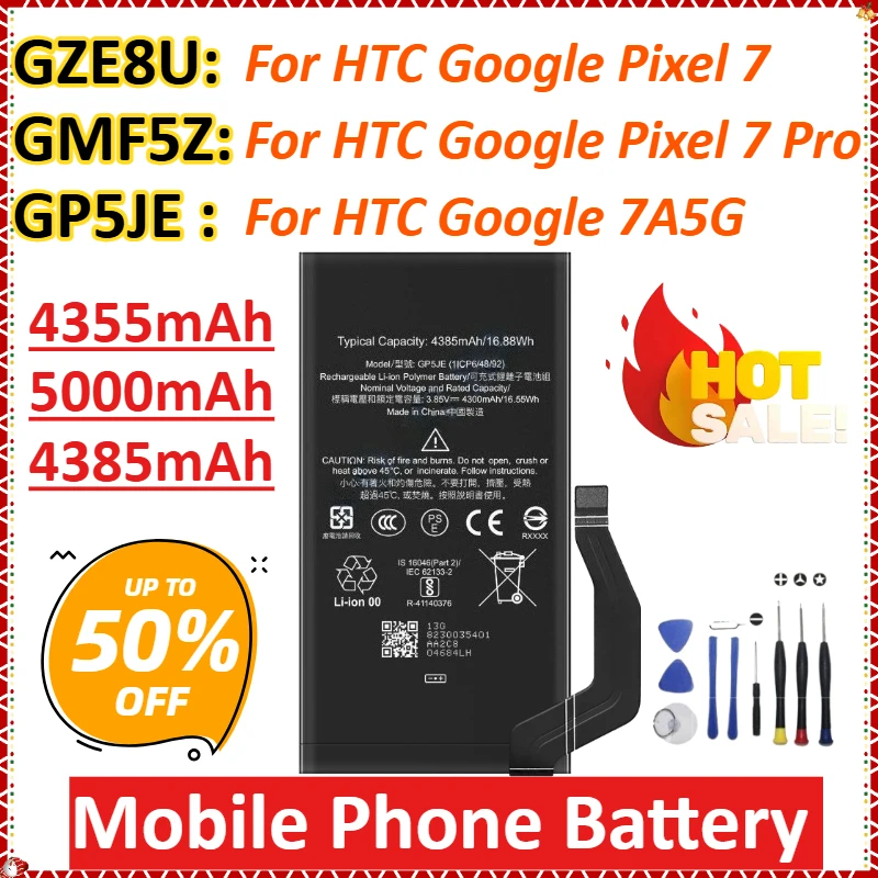 

New GZE8U GMF5Z GP5JE 4355mAh 5000mAh 4385mAh for HTC Google Pixel 7 Pixel 7 Pro 7A5G Replacement Mobile Phone Battery + Tools