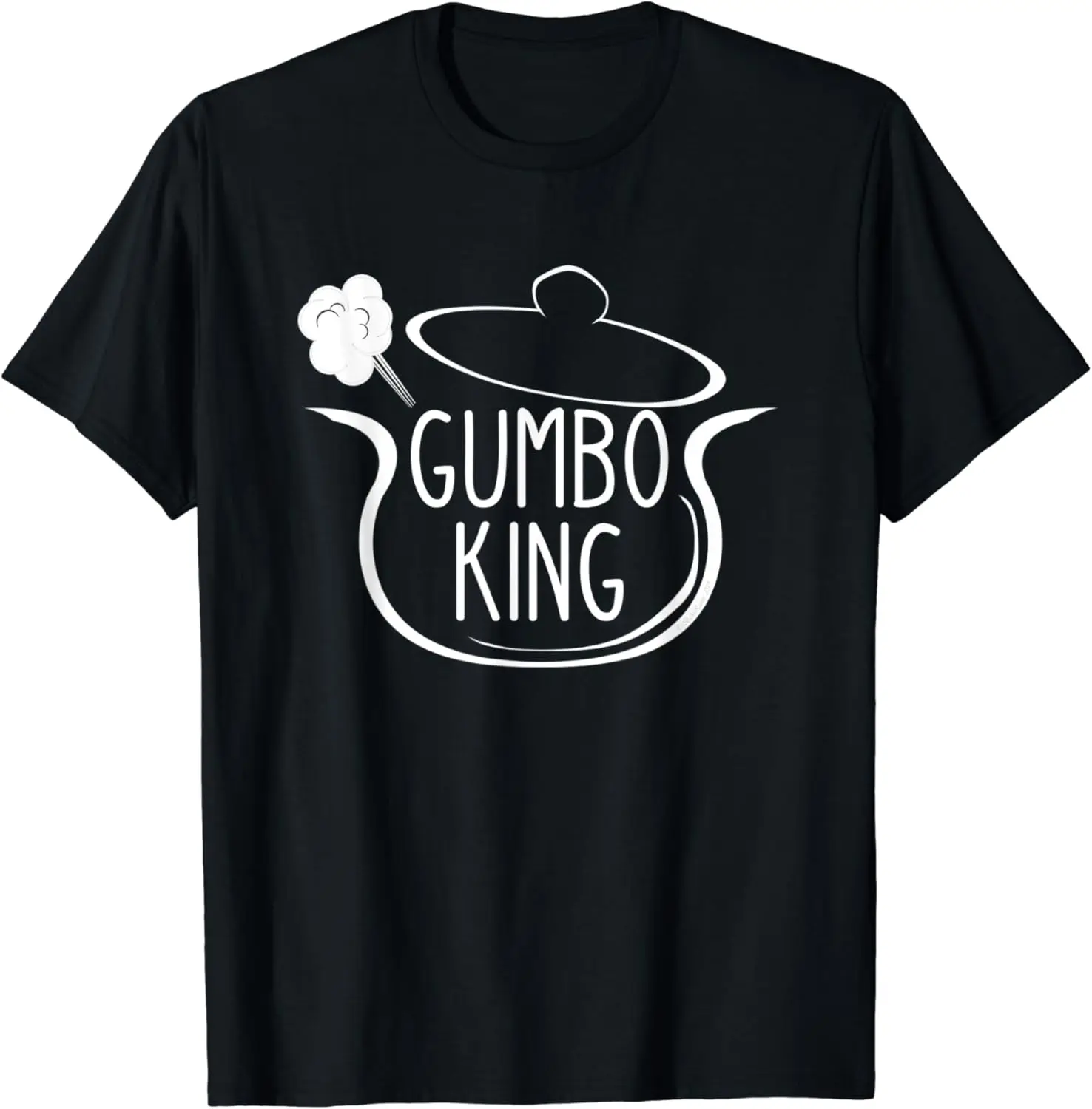 Gumbo King Gumbo Pot Drawing for Chef or Cook T-Shirt  Creativity Novelty Male Women Short Sleeve