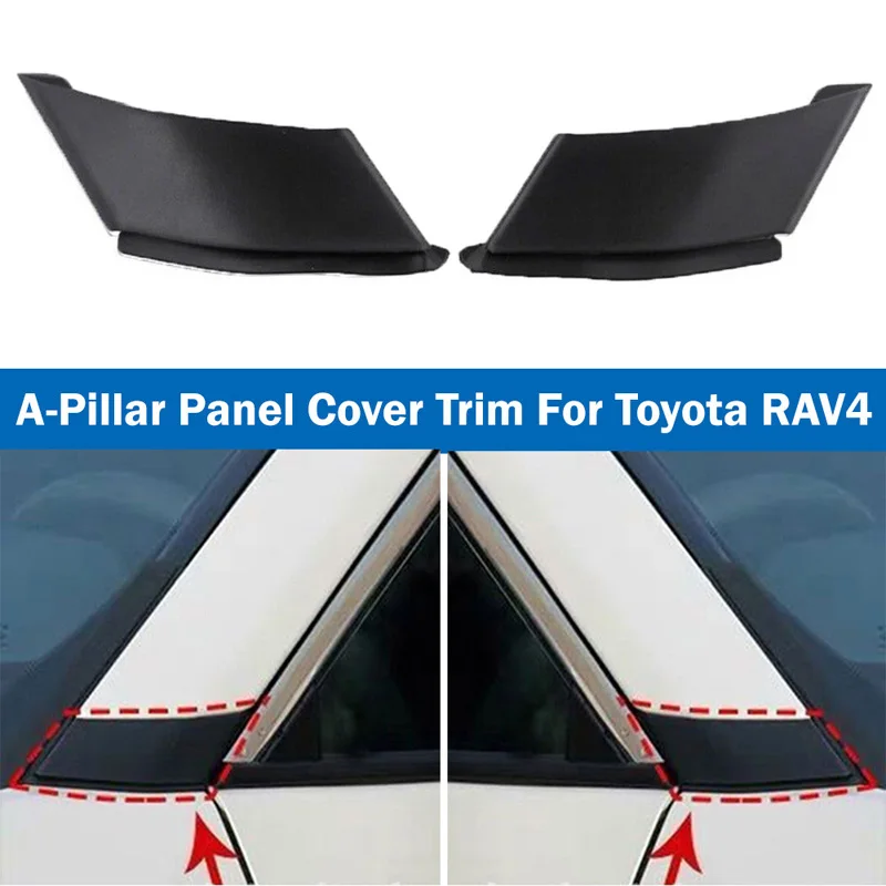 1/2pcs Car Front Side Door Window Pillar A Cover Trim Left/Right Decorative Panel For Toyota RAV4 2019 2020 2021 2022 2023 2024