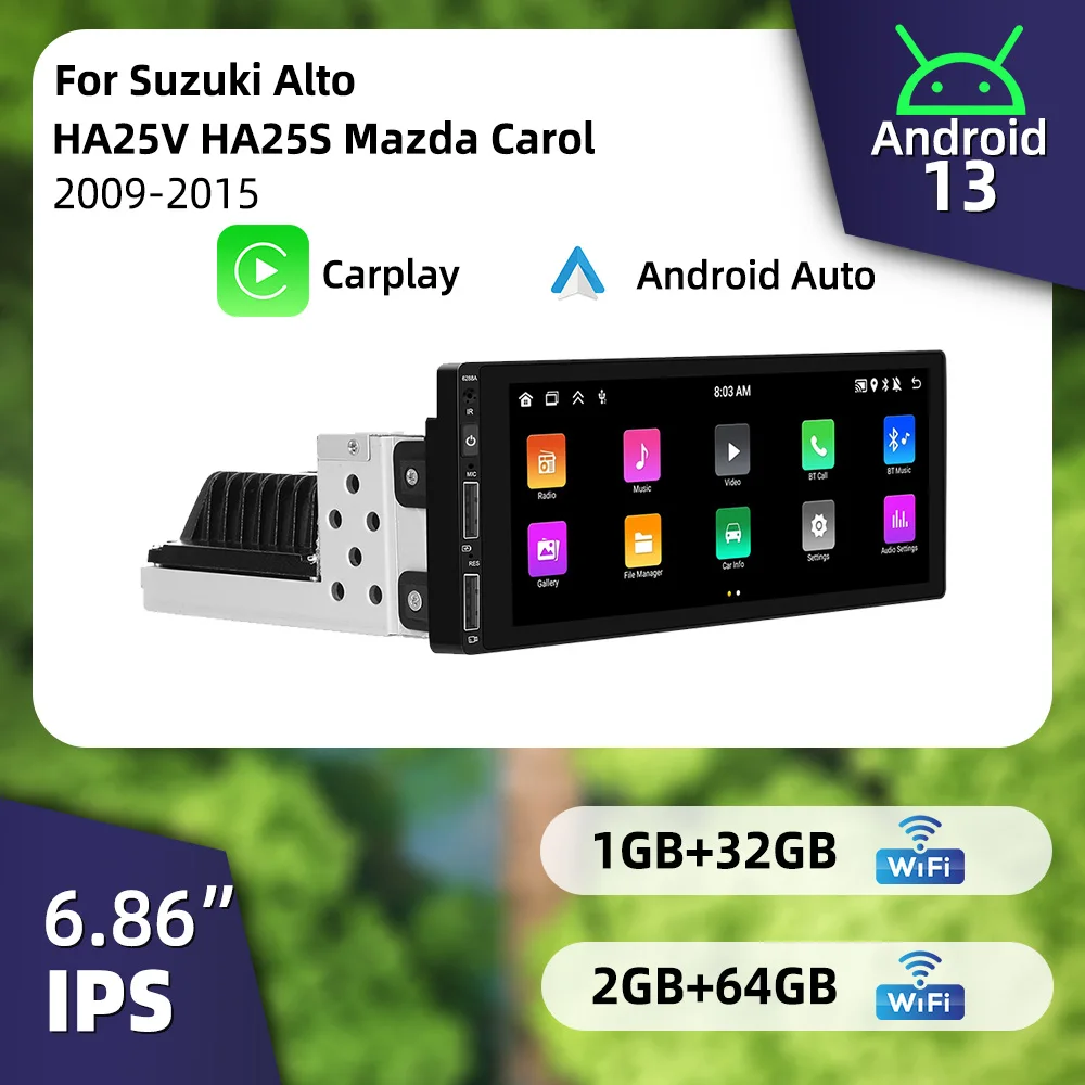 

Автомагнитола 6.86" CarPlay Android 1 Din для Suzuki Alto HBD-HA25V DBA-HA25S, Mazda Carol 2009-2015