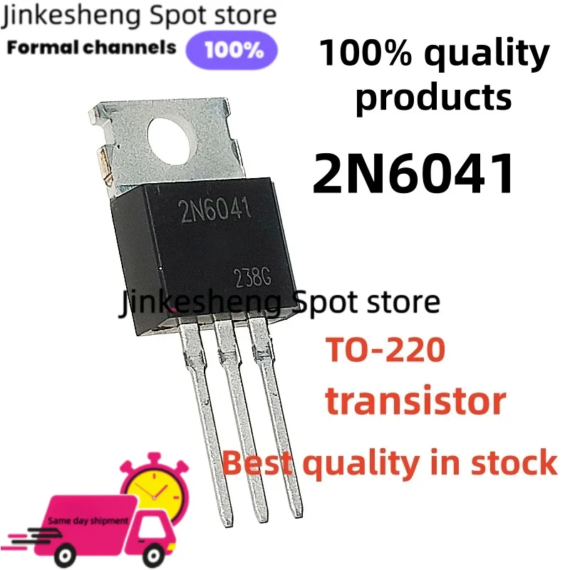 (10/20/30piece) 2N6041 2SN6041 6041 TO-220 Best quality in stock field-effect transistor