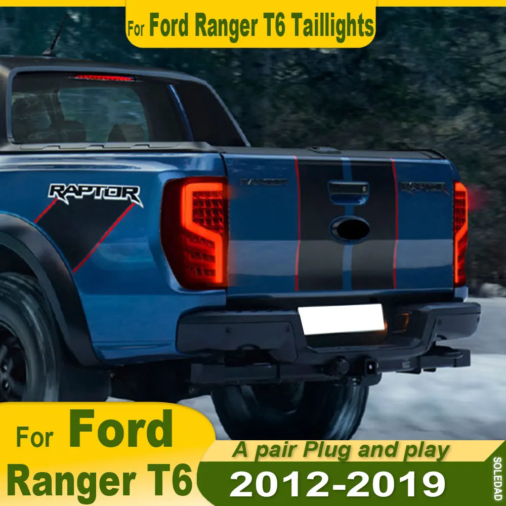 

Car Tail Lights For Ford Ranger Raptor T6 taillight 2012 2013 2014 2015 2016 2017 2018 2019 Full LED Rear Lamp Assembly