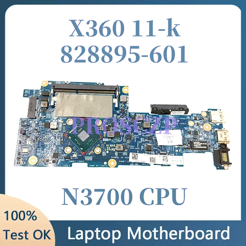 

828895-001 828895-601 828895-501 для HP X360 11-k120NR 11-K Материнская плата ноутбука N3700 Материнская плата процессора 100% полностью протестирована