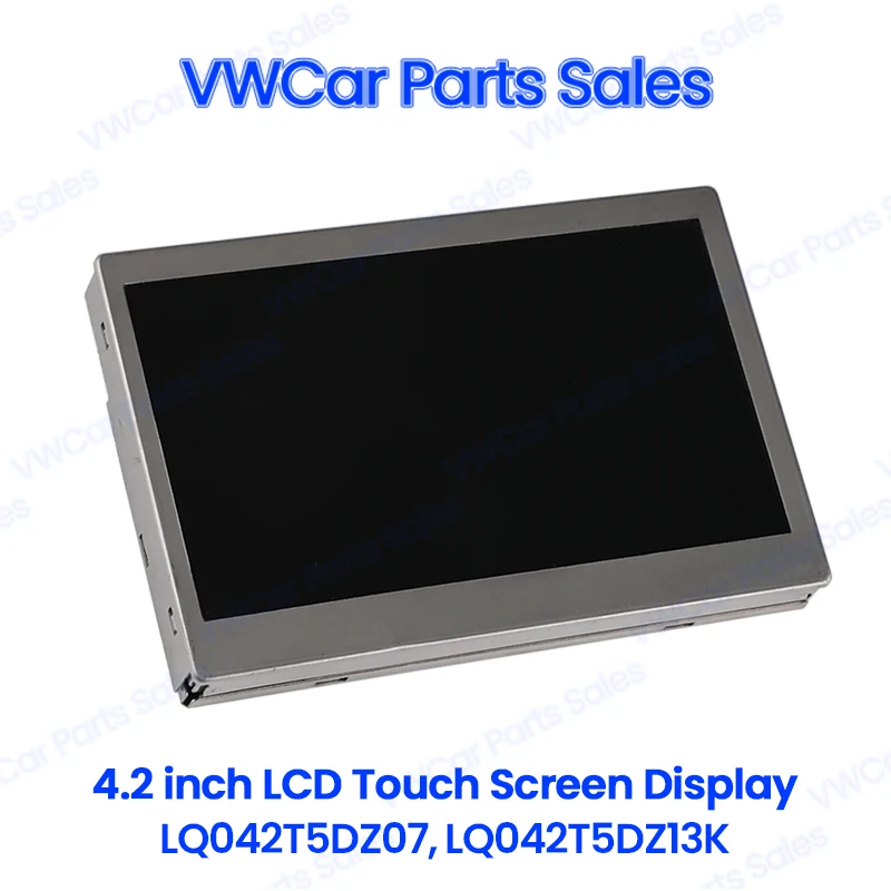 

LQ042T5DZ07 LQ042T5DZ13 LQ042T5DZ01 LQ042T5DZ11 LQ042T5DZ115 LCD Screen Display For Mercedes V-Class Vito W447 ﻿