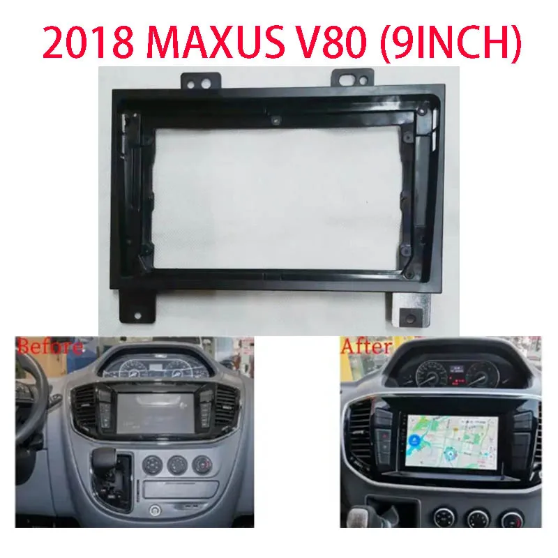 

9 inch Car Radio Facia for MAXUS V80 2018 Fascia Dash Kit Install Console Panel 9inch Plate Bezel Adapter GPS Trim Cover Frame