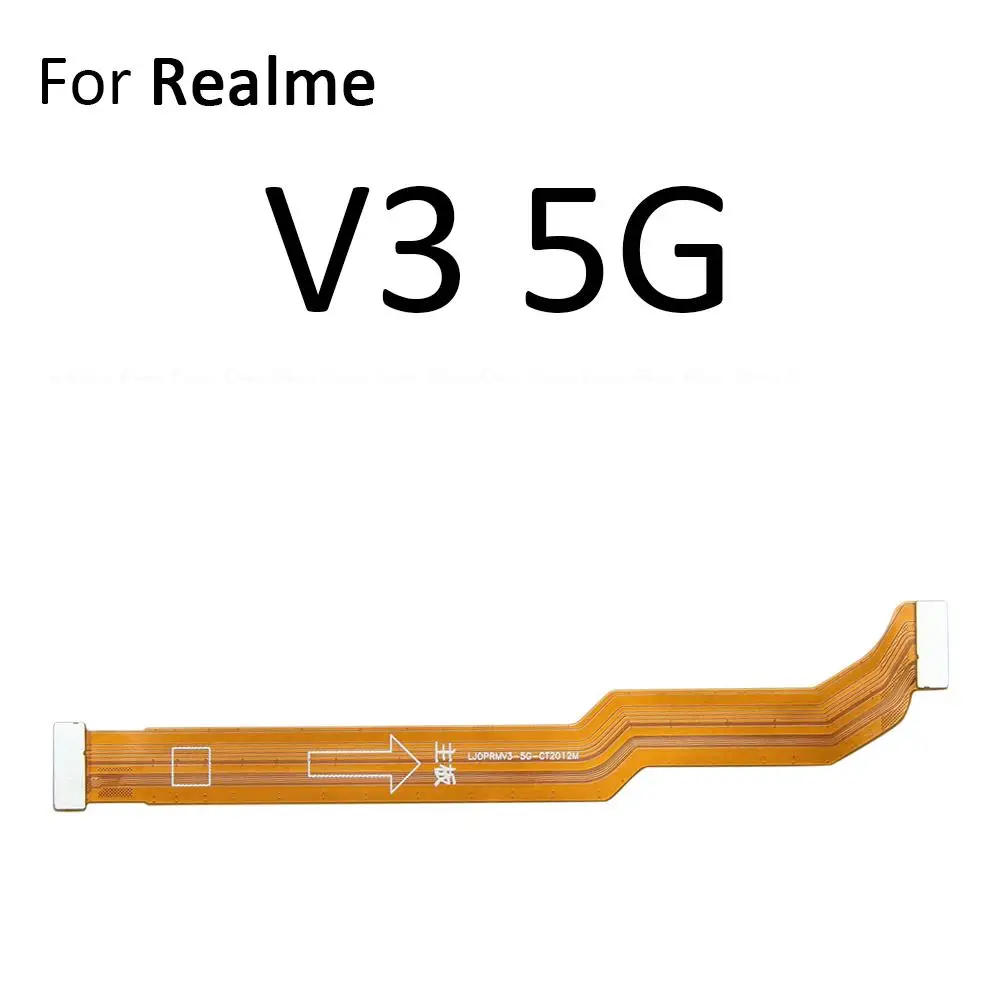 Main Board Motherboard Connection Flex Cable For OPPO Realme V3 V5 V11 V11s V13 V15 V23 V23i V25 5G