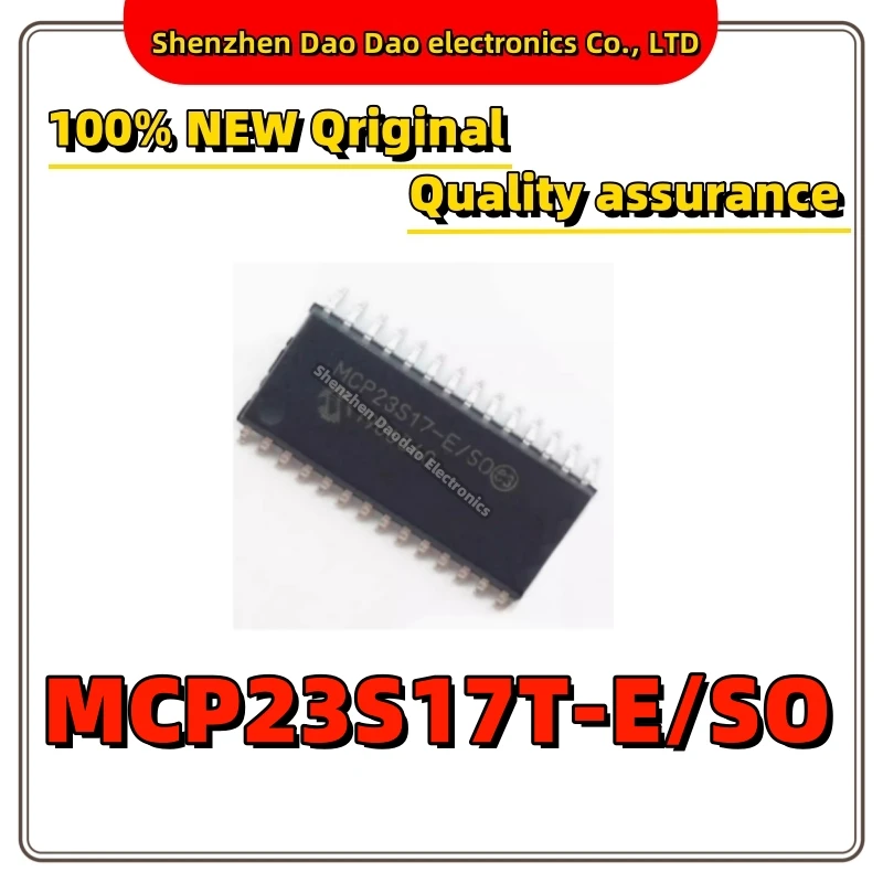 

MCP23S17T-E/SO MCP23S17T-E MCP23S17T SOP-28 expander chip new original