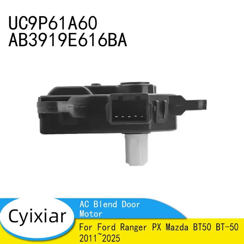 

Heater Temperature AC Blend Door Motor HVAC Actuators For Ford Ranger PX Mazda BT50 BT-50 2011~2025 UC9P61A60 AB3919E616BA