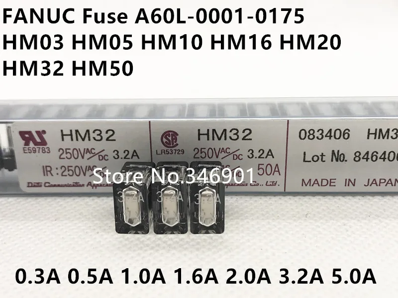 [SA]Imports FANUC FANUC Fuse Fuse A60L-0001-0175/HM03 HM05 HM10 HM16 HM20 HM32 HM50 0.3A 0.5A 1.0A 1.6A 2.0A 3.2A 5.0A 250V-20PC