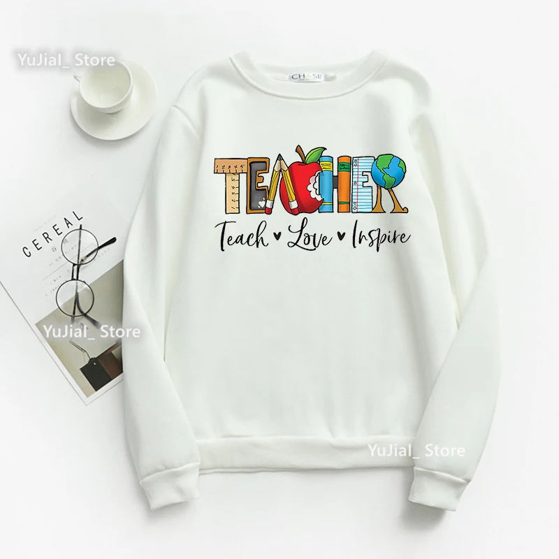 Teach Love Inspire Graphic Print Sweatshirt Women Teacher Life Hoodie Femme Long-Sleeved Winter Clothes Harajuku Coat